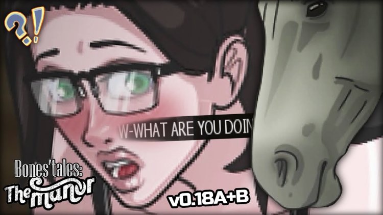 Bones' Tales: The Manor Iufishfdshen