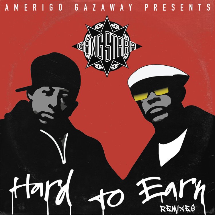 Gang Starr - Hard to Earn 1994