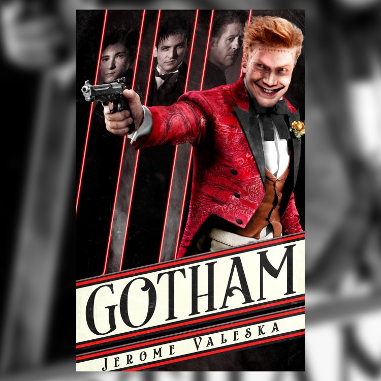 Jerome Valeska William Gray