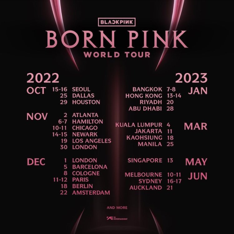 Blackpink Born Pink Tour schedule